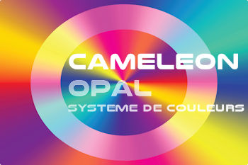 Système Caméléon-Opal